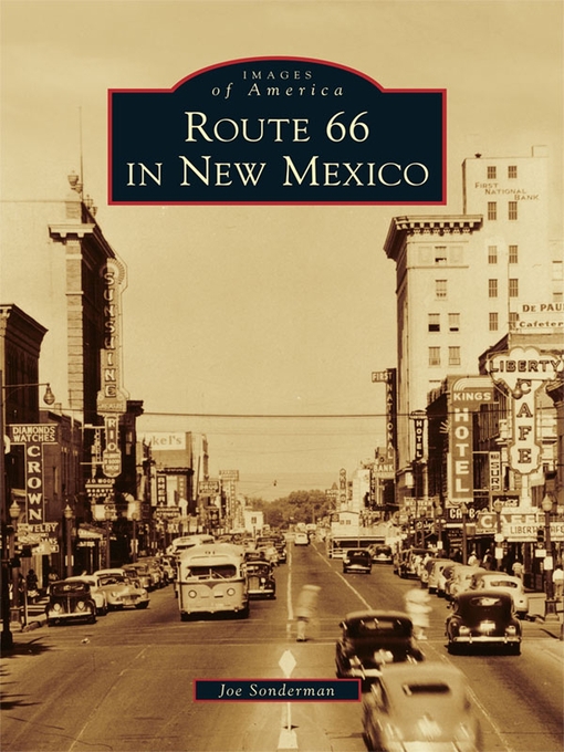 Title details for Route 66 in New Mexico by Joe Sonderman - Available